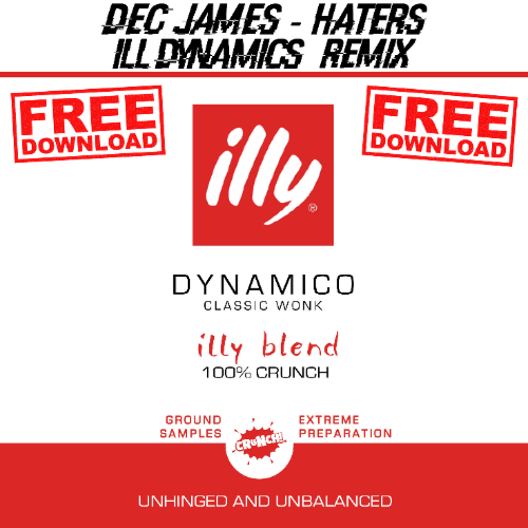 Dec James - Haters (Ill Dynamics Remix)